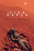 Okładka - Cień Marsa - Radosław Prokopiuk