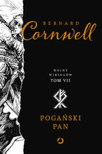 Okładka - Pogański pan - Bernard Cornwell