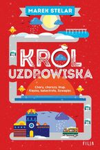 Okładka - Król uzdrowiska - Marek Stelar