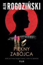 Okładka - Piękny zabójca - Alek Rogoziński
