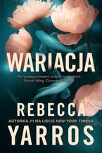 Okładka - Wariacja - Rebecca Yarros