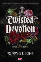 Okładka - Twisted Devotion - Poppy St John