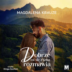 Okładka - Dobrze mi się z tobą rozmawia - Magdalena Krauze