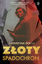 Okładka - Złoty spadochron - Katarzyna Gołda