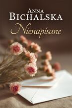 Okładka - Nienapisane - Anna Bichalska
