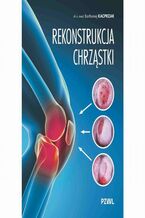 Okładka - Rekonstrukcja chrząstki - Bartłomiej Kacprzak