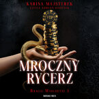 Okładka - Mroczny rycerz - Karina Majsterek