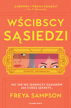 Okładka - Wścibscy sąsiedzi - Freya Sampson