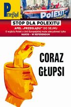 Okładka - Przegląd. 8 - Jerzy Domański, Robert Walenciak, Kornel Wawrzyniak, Roman Kurkiewicz, Jan Widacki, Andrzej Sikorski, Marek Czarkowski, Stanisław Filipowicz, Jerzy Bralczyk, Mateusz Cieślak, Marek Garbicz, Stefan Niesiołowski, Mateusz Mazzini, Andrzej Romanowski, Tadeusz Klementewicz, Wojciech Kuczok, Artur Nowak, Arkadiusz Stempin, Leszek Konarski, Aleksandra Szarłat, Tomasz Jastrun, Emilio Cozzi, Tomasz Habdas, Grzegorz Musiał