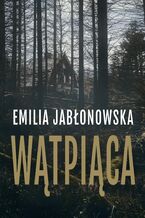 Okładka - Wątpiąca - Emilia Jabłonowska