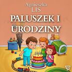 Paluszek i urodziny. Część 12