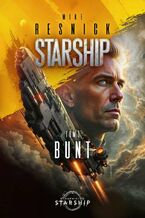 Okładka - Starship. Tom 1. Bunt - Mike Resnick