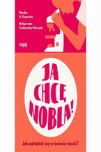 Okładka - Ja chcę Nobla! - Monika A. Koperska, Małgorzata Krokowska-Paluszak