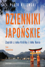 Okładka - Dzienniki japońskie - Piotr Milewski
