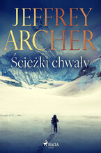 Okładka - Ścieżki chwały - Jeffrey Archer
