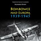 Bombowce nad Europą 1939-1945