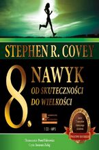 Okładka - Ósmy nawyk - Stephen Covey