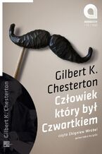 Okładka - Człowiek który był czwartkiem - Gilbert K. Chesterton
