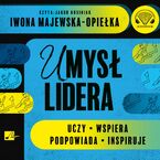 Okładka - Umysł Lidera - Iwona Majewska-Opiełka