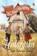 Okładka - Historynka - Lucy Maud Montgomery