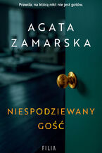 Okładka - Niespodziewany gość - Agata Zamarska