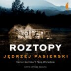 Okładka - Roztopy - Jędrzej Pasierski