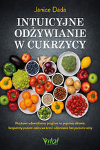 Okładka - Intuicyjne odżywianie w cukrzycy - Janice Dada