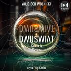 Okładka - Dwuświat. Księga 4. Odnowa - W. & W. Gregory, Wojciech Wolnicki