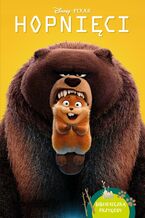 Okładka - Hopnięci. Biblioteczka przygody. Disney Pixar - Suzanne Francis