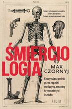 Okładka - Śmierciologia - Max Czornyj