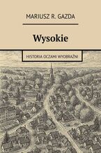 Okładka - Wysokie - Mariusz Gazda