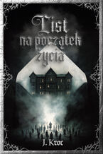 Okładka - List na początek życia - Justyna Kroc