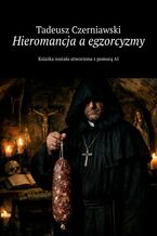 Okładka - Hieromancja a egzorcyzmy - Tadeusz Czerniawski