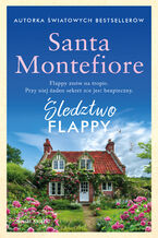 Okładka - Śledztwo Flappy - Santa Montefiore