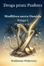 Okładka - Droga przez Psałterz - Waldemar Wójtowicz