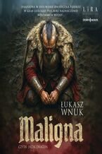 Okładka - Maligna - Łukasz Wnuk