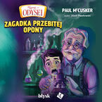 Okładka - Przygody w Odysei. Zagadka przebitej opony - Paul McCusker