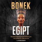 Okładka - Egipt. Śladami starożytnych królowych i ich polskich odkrywców - Tomasz Bonek