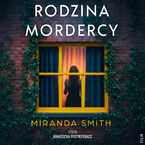 Okładka - Rodzina mordercy - Miranda Smith
