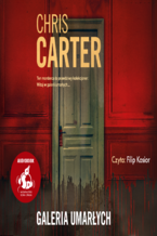 Okładka - Galeria umarłych - Chris Carter