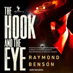 Okładka - Uniwersum Jamesa Bonda. The Hook and The Eye - Raymond Benson