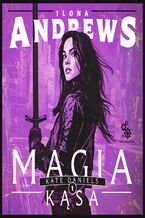 Okładka - Magia kąsa - Ilona Andrews