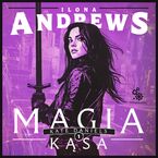 Okładka - Magia kąsa - Ilona Andrews