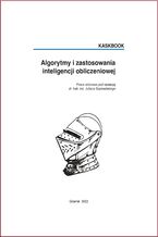 Okładka - Algorytmy i zastosowania inteligencji obliczeniowej - Julian Szymański (red.)