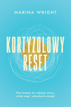 Okładka - Kortyzolowy reset - Marina Wright
