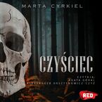 Okładka - Czyściec. Krwawe Dziedzictwo. Tom 2 - Marta Cyrkiel