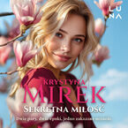 Okładka - Sekretna miłość - Krystyna Mirek