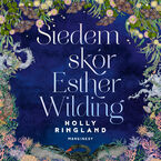 Siedem skór Esther Wilding