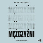 Okładka - Mężczyźni - Michał Gulczyński