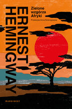 Okładka - Zielone wzgórza Afryki - Ernest Hemingway